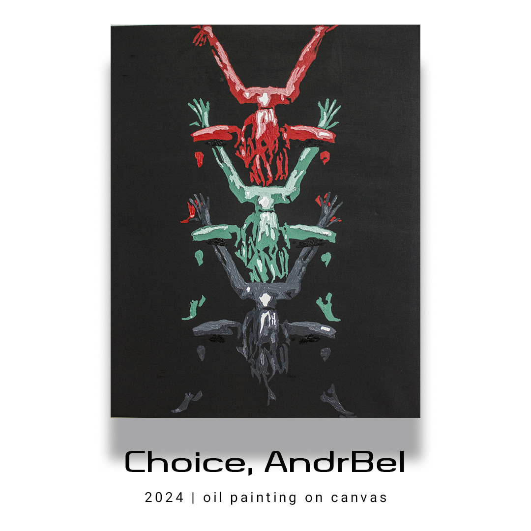 Choice, 2024, AndrBel